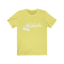 Load image into Gallery viewer, "Mustache" Short Sleeve Tee