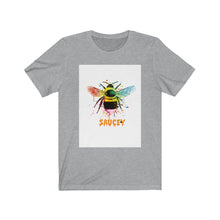 Load image into Gallery viewer, "Bee Saucey" Short Sleeve Tee