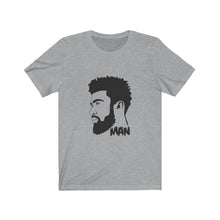 Load image into Gallery viewer, "Man" Short Sleeve Tee