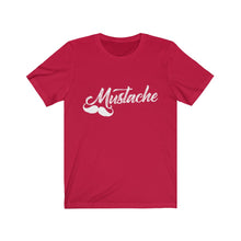 Load image into Gallery viewer, &quot;Mustache&quot; Short Sleeve Tee
