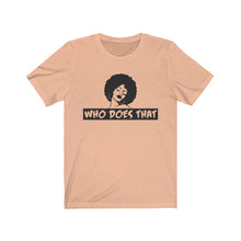 Load image into Gallery viewer, &quot;Who 2&quot; Short Sleeve Tee

