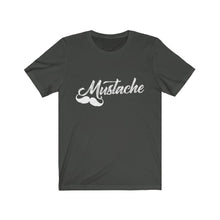 Load image into Gallery viewer, &quot;Mustache&quot; Short Sleeve Tee
